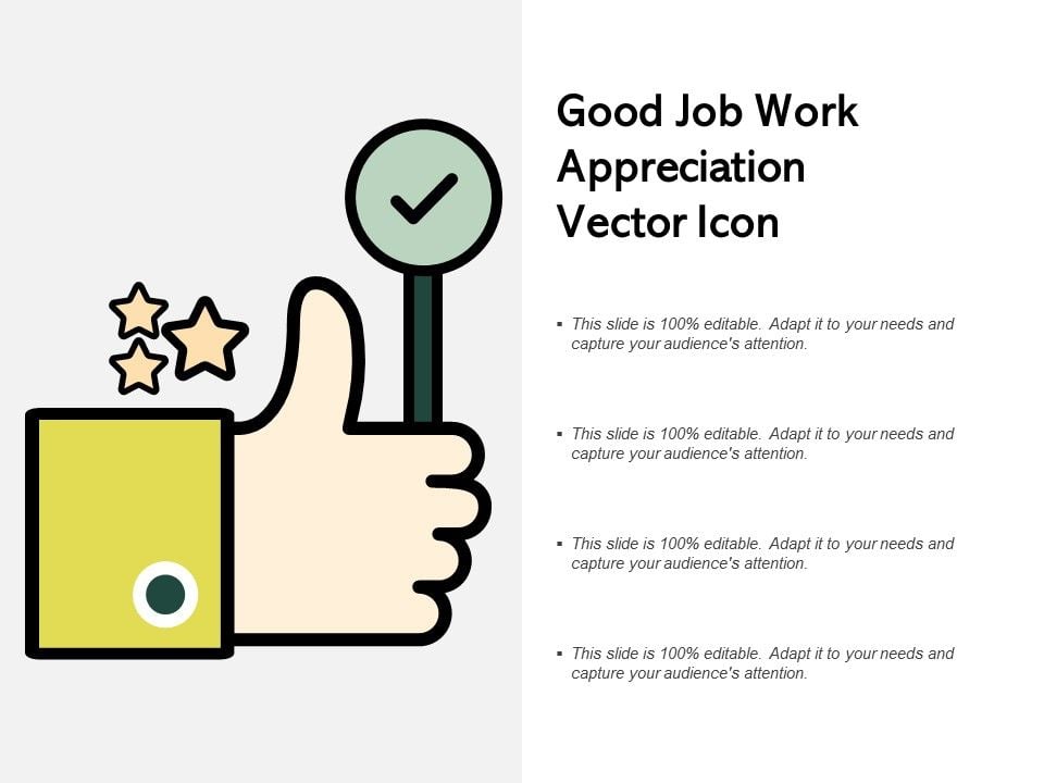 Good_Job_Work_Appreciation_Vector_Icon_Ppt_PowerPoint_Presentation_Visual_Aids_Diagrams_Slide_1.jpg