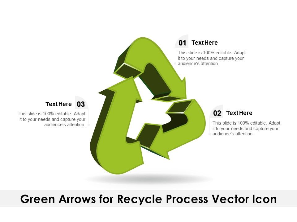 Green_Arrows_For_Recycle_Process_Vector_Icon_Ppt_PowerPoint_Presentation_Gallery_Example_PDF_Slide_1.jpg