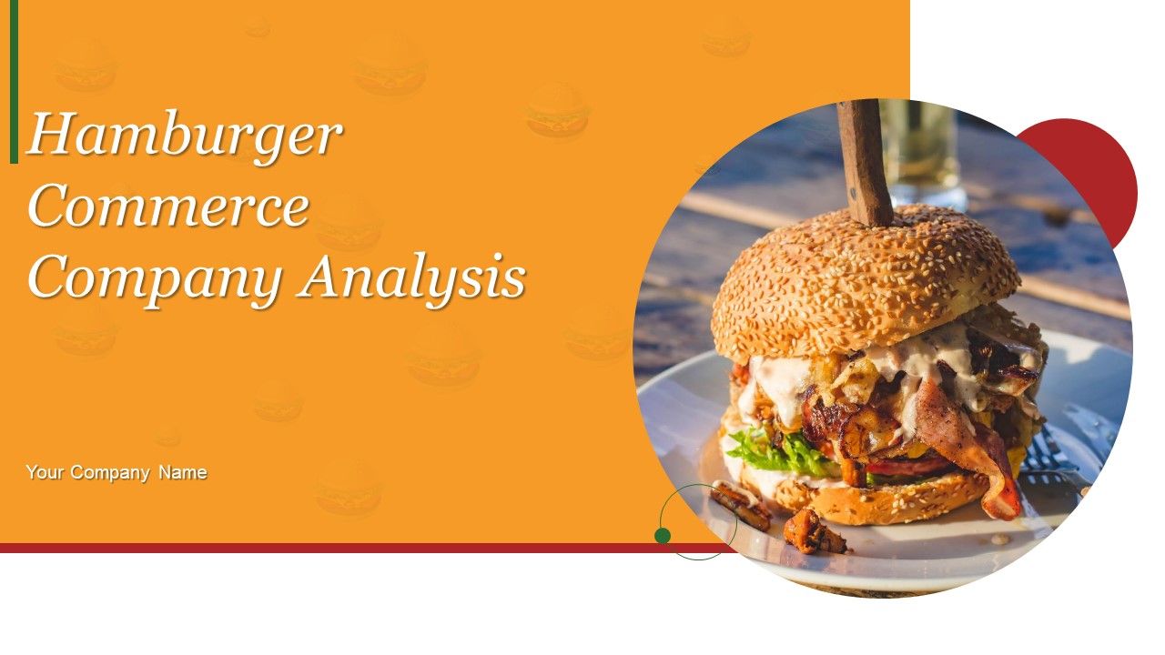 Hamburger_Commerce_Company_Analysis_Ppt_PowerPoint_Presentation_Complete_Deck_With_Slides_Slide_1.jpg