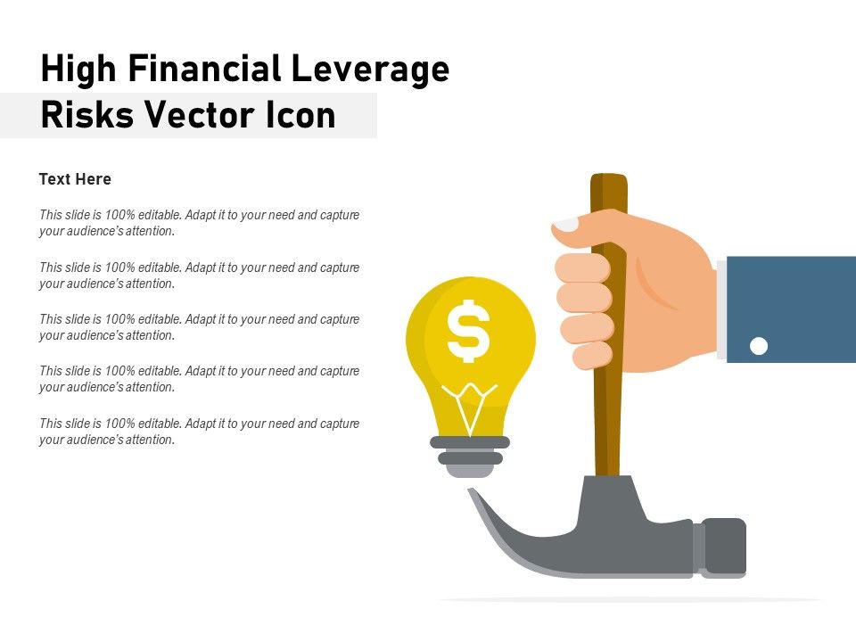 High_Financial_Leverage_Risks_Vector_Icon_Ppt_PowerPoint_Presentation_Layouts_Backgrounds_PDF_Slide_1.jpg