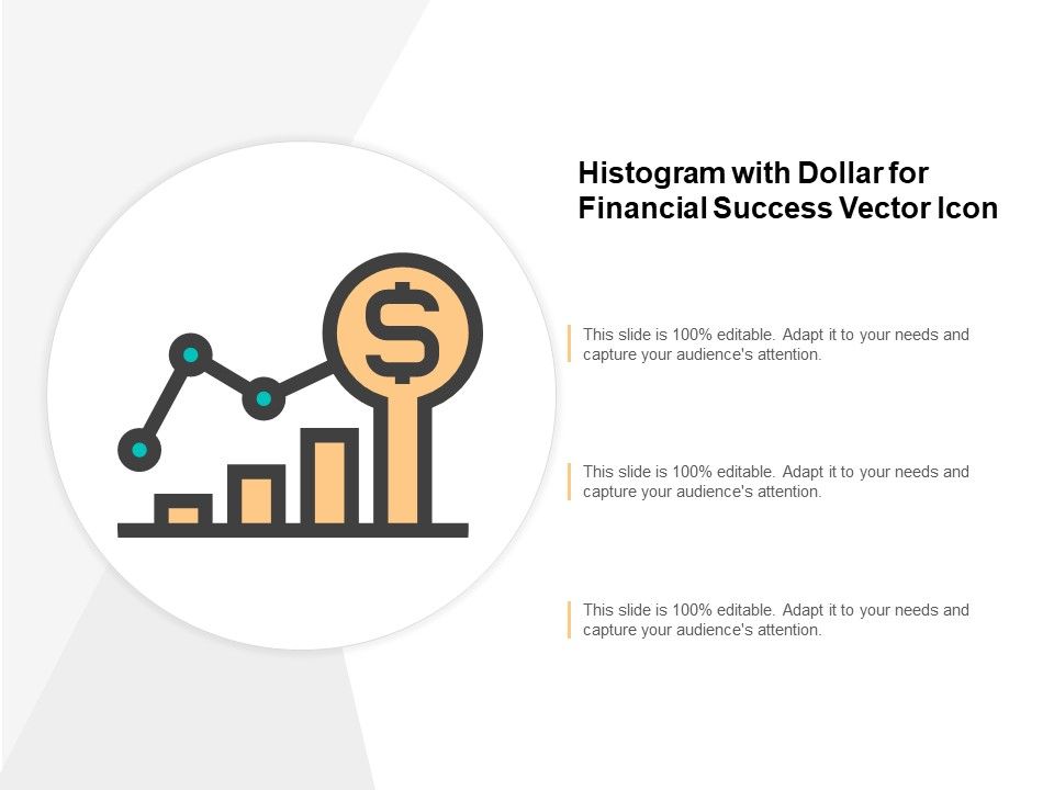 Histogram_With_Dollar_For_Financial_Success_Vector_Icon_Ppt_PowerPoint_Presentation_Portfolio_Example_File_Cpb_Slide_1.jpg