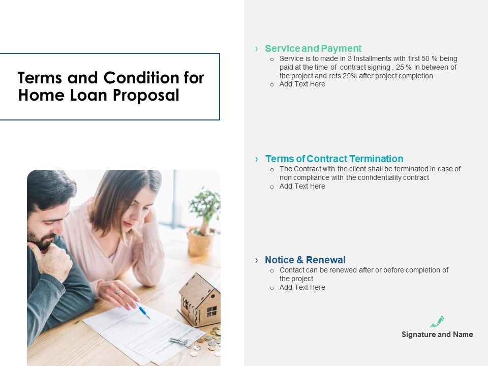 Housing Mortgage Terms And Condition For Home Loan Proposal Ppt 