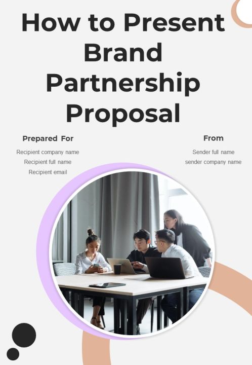 How To Present Brand Partnership Proposal Example Document Report Doc Pdf Ppt Slide01
