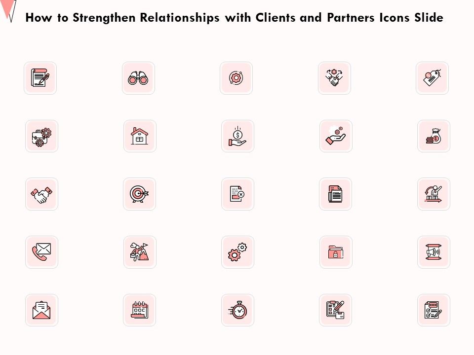 How_To_Strengthen_Relationships_With_Clients_And_Partners_Icons_Slide_Ppt_Styles_Introduction_PDF_Slide_1.jpg