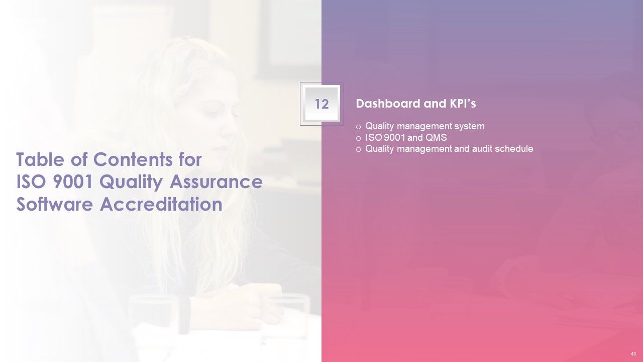 ISO 9001 Quality Assurance Software Accreditation Ppt PowerPoint Presentation Complete With Slides Slide43