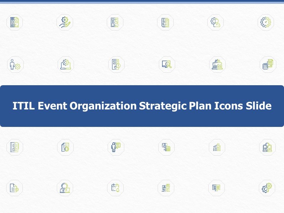 ITIL_Event_Organization_Strategic_Plan_Icons_Slide_Ppt_PowerPoint_Presentation_Pictures_Information_PDF_Slide_1.jpg