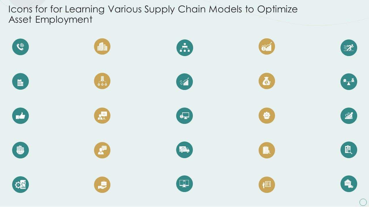 Icons_For_For_Learning_Various_Supply_Chain_Models_To_Optimize_Asset_Employment_Portrait_PDF_Slide_1.jpg