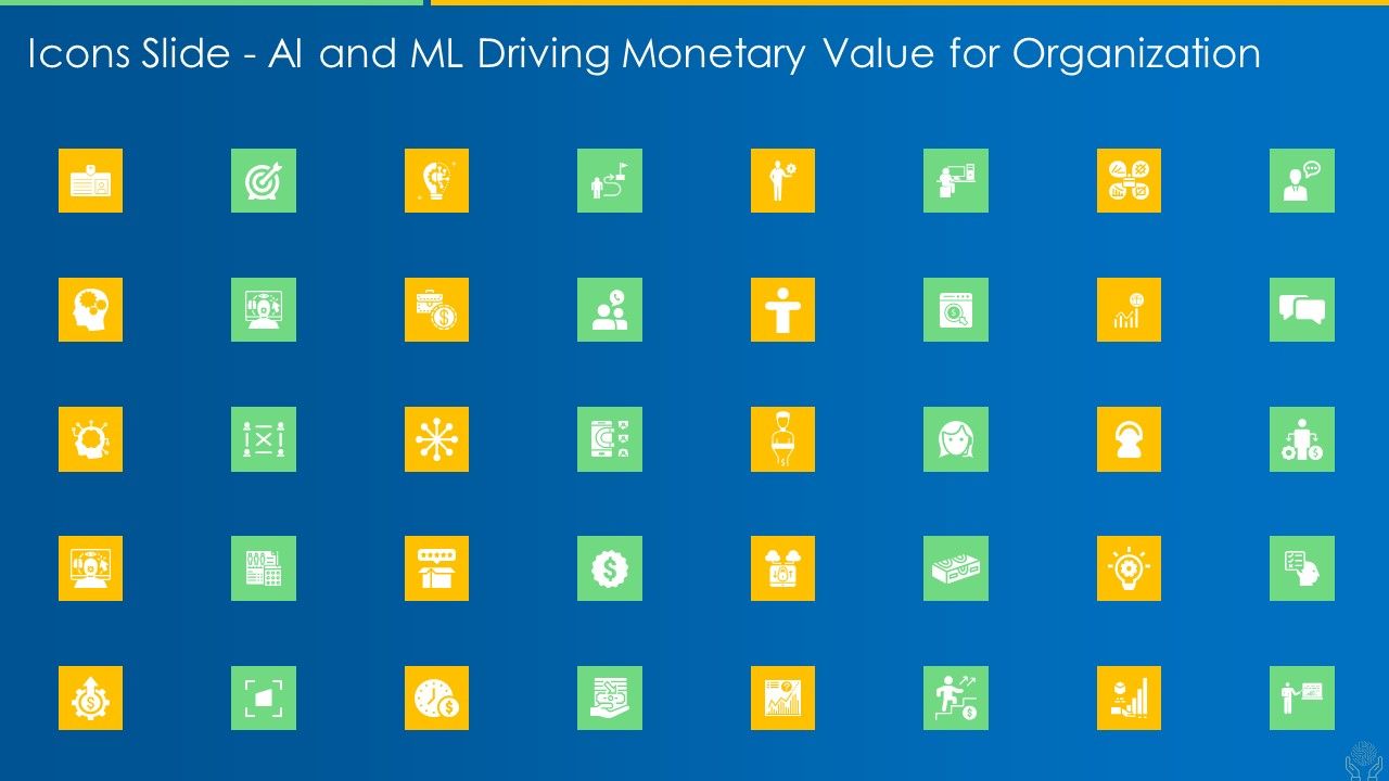 Icons_Slide_AI_And_ML_Driving_Monetary_Value_For_Organization_Designs_PDF_Slide_1.jpg