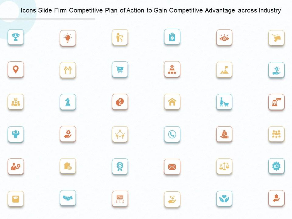 Icons_Slide_Firm_Competitive_Plan_Of_Action_To_Gain_Competitive_Advantage_Across_Industry_Ppt_Layouts_Example_PDF_Slide_1.jpg
