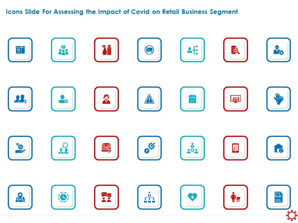 Icons_Slide_For_Assessing_The_Impact_Of_COVID_On_Retail_Business_Segment_Guidelines_PDF_Slide_1.jpg