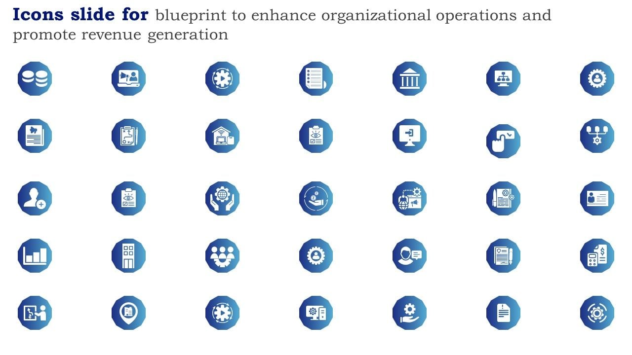 Icons_Slide_For_Blueprint_Enhance_Organizational_Operations_Promote_Revenue_Generation_Summary_PDF_Slide_1.jpg