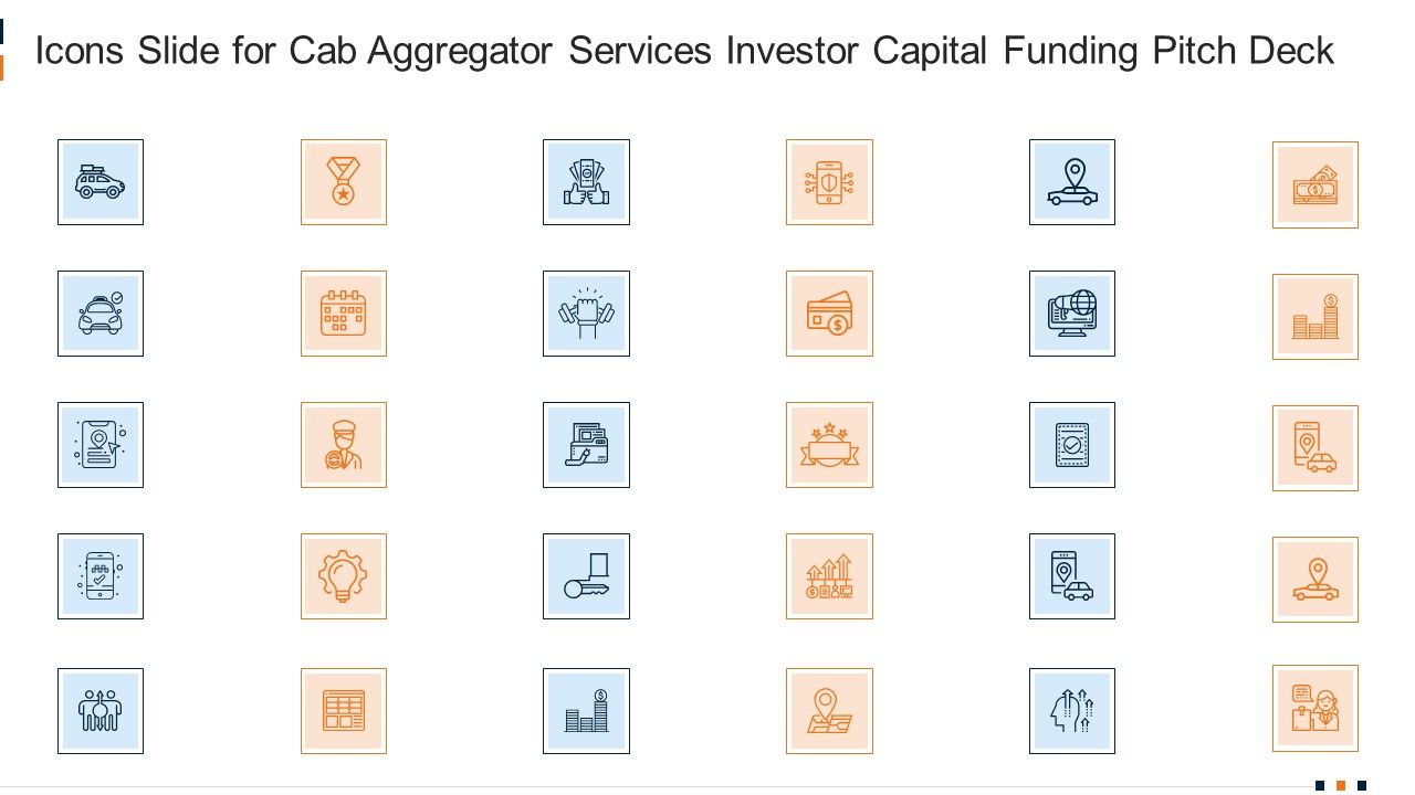 Icons_Slide_For_Cab_Aggregator_Services_Investor_Capital_Funding_Pitch_Deck_Sample_PDF_Slide_1.jpg