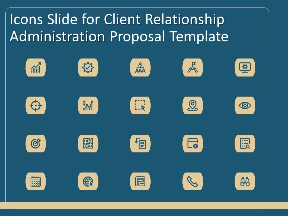 Icons_Slide_For_Client_Relationship_Administration_Proposal_Template_Demonstration_PDF_Slide_1.jpg