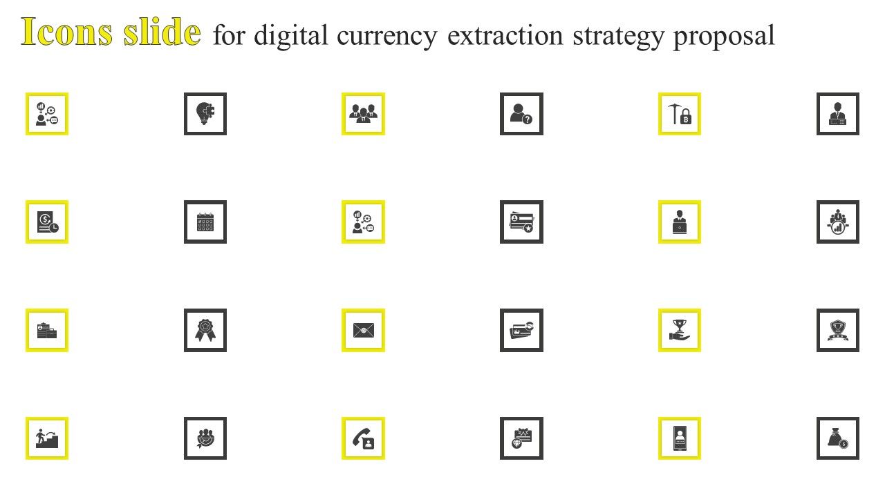 Icons_Slide_For_Digital_Currency_Extraction_Strategy_Proposal_Portrait_PDF_Slide_1.jpg