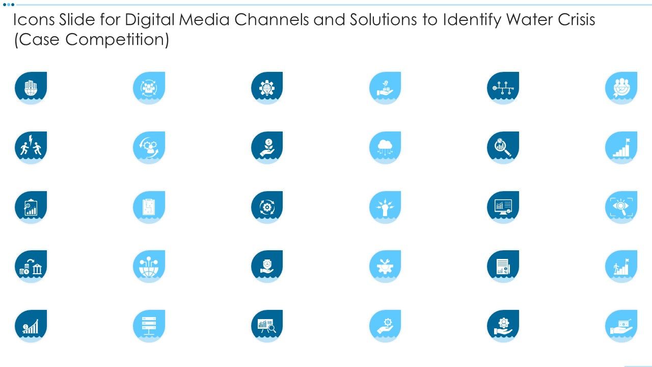 Icons_Slide_For_Digital_Media_Channels_And_Solutions_To_Identify_Water_Crisis_Case_Competition_Pictures_PDF_Slide_1.jpg
