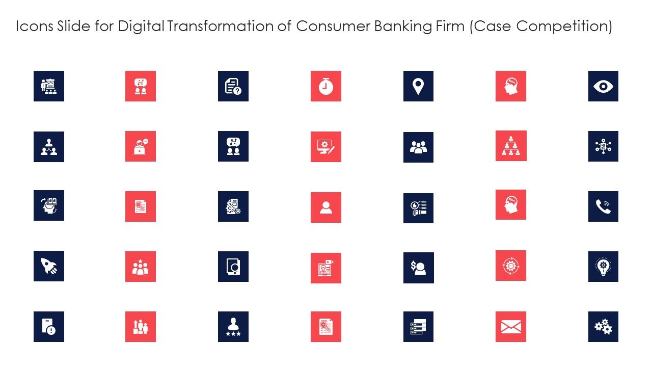 Icons_Slide_For_Digital_Transformation_Of_Consumer_Banking_Firm_Case_Competition_Icons_PDF_Slide_1.jpg
