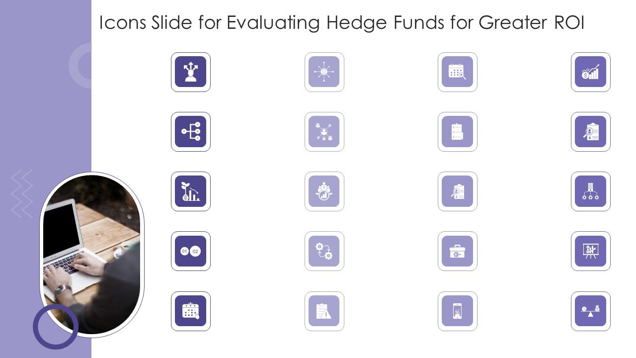 Icons_Slide_For_Evaluating_Hedge_Funds_For_Greater_ROI_Ppt_PowerPoint_Presentation_Gallery_Example_PDF_Slide_1.jpg