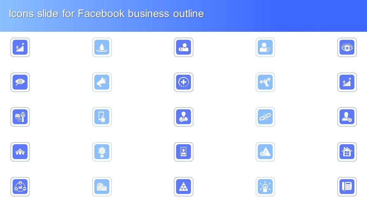Icons_Slide_For_Facebook_Business_Outline_Sample_PDF_Slide_1.jpg