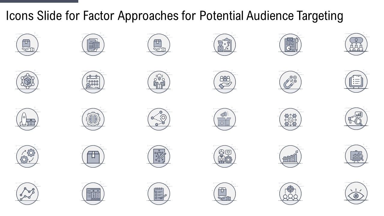 Icons_Slide_For_Factor_Approaches_For_Potential_Audience_Targeting_Infographics_PDF_Slide_1.jpg