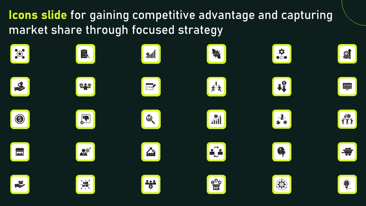 Icons_Slide_For_Gaining_Competitive_Advantage_And_Capturing_Market_Share_Through_Focused_Strategy_Graphics_PDF_Slide_1.jpg