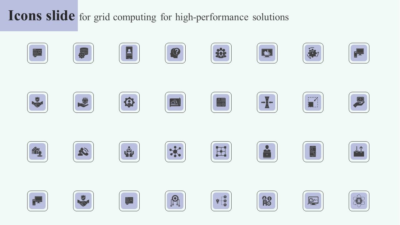 Icons_Slide_For_Grid_Computing_For_High_Performance_Solutions_Slides_PDF_Slide_1.jpg