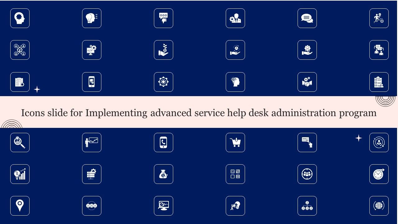 Icons_Slide_For_Implementing_Advanced_Service_Help_Desk_Administration_Program_Icons_PDF_Slide_1.jpg