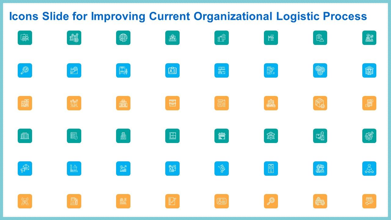 Icons_Slide_For_Improving_Current_Organizational_Logistic_Process_Clipart_PDF_Slide_1.jpg