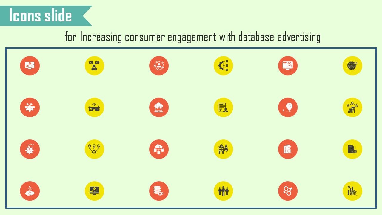 Icons_Slide_For_Increasing_Consumer_Engagement_With_Database_Advertising_Guidelines_PDF_Slide_1.jpg