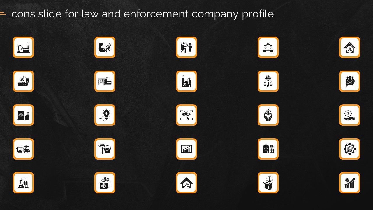 Icons_Slide_For_Law_And_Enforcement_Company_Profile_Download_PDF_Slide_1.jpg