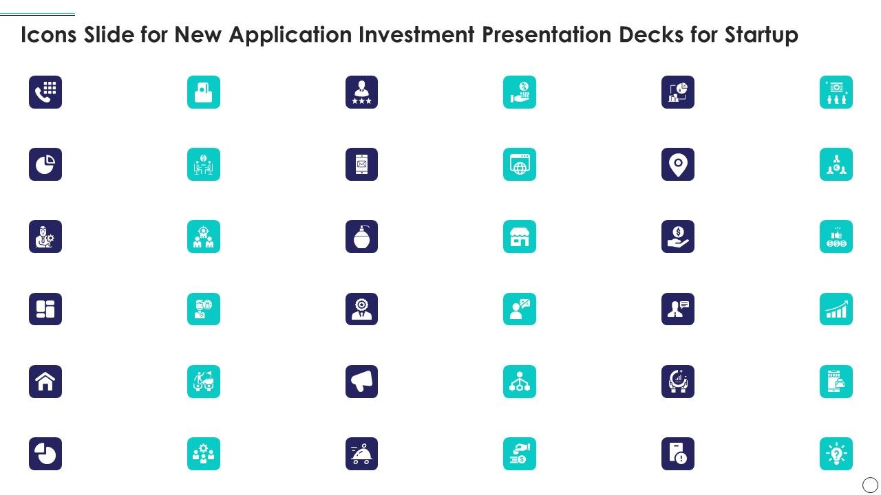 Icons_Slide_For_New_Application_Investment_Presentation_Decks_For_Startup_Background_PDF_Slide_1.jpg