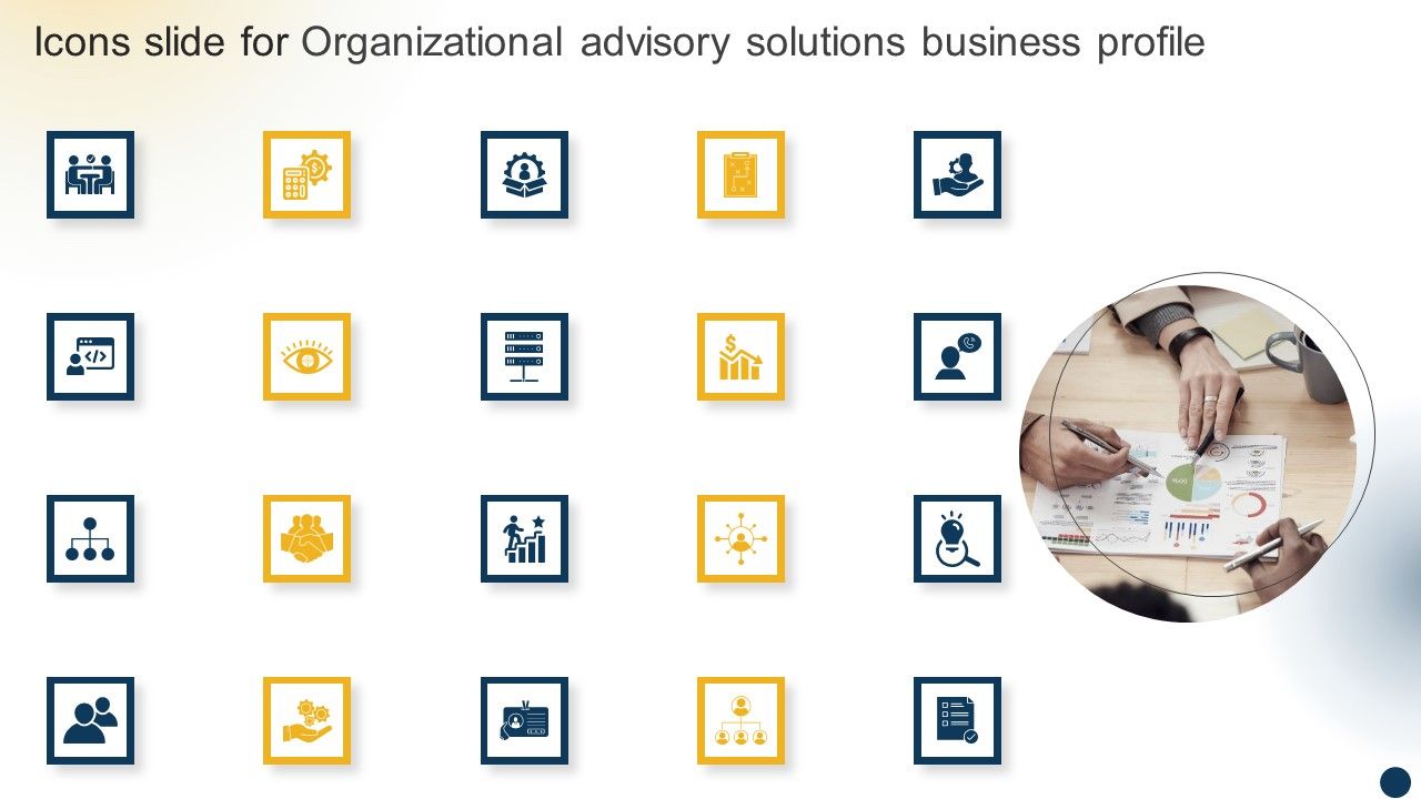 Icons_Slide_For_Organizational_Advisory_Solutions_Business_Profile_Guidelines_PDF_Slide_1.jpg