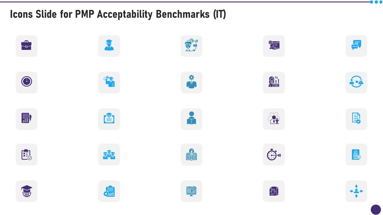 Icons_Slide_For_PMP_Acceptability_Benchmarks_IT_Template_PDF_Slide_1.jpg