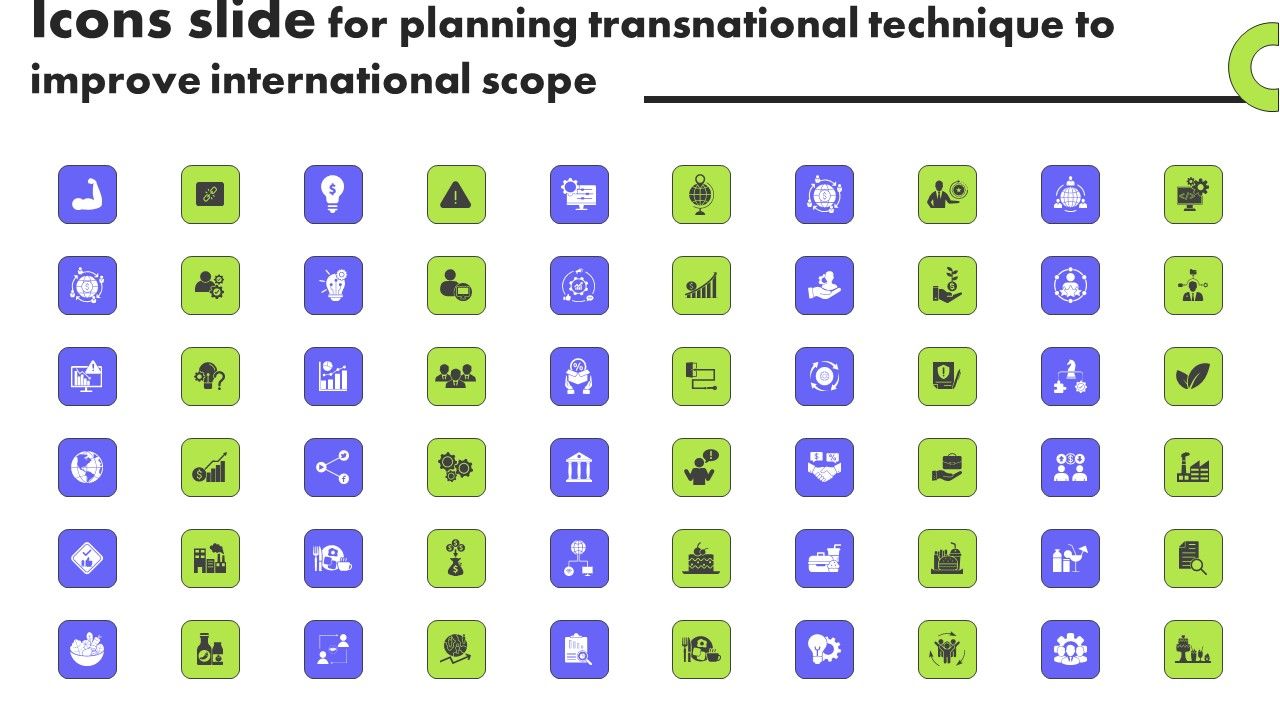 Icons_Slide_For_Planning_Transnational_Technique_To_Improve_International_Scope_Topics_PDF_Slide_1.jpg