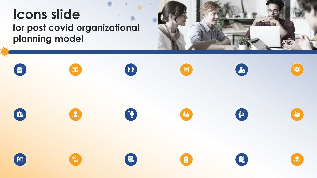 Icons_Slide_For_Post_Covid_Organizational_Planning_Model_Themes_PDF_Slide_1.jpg