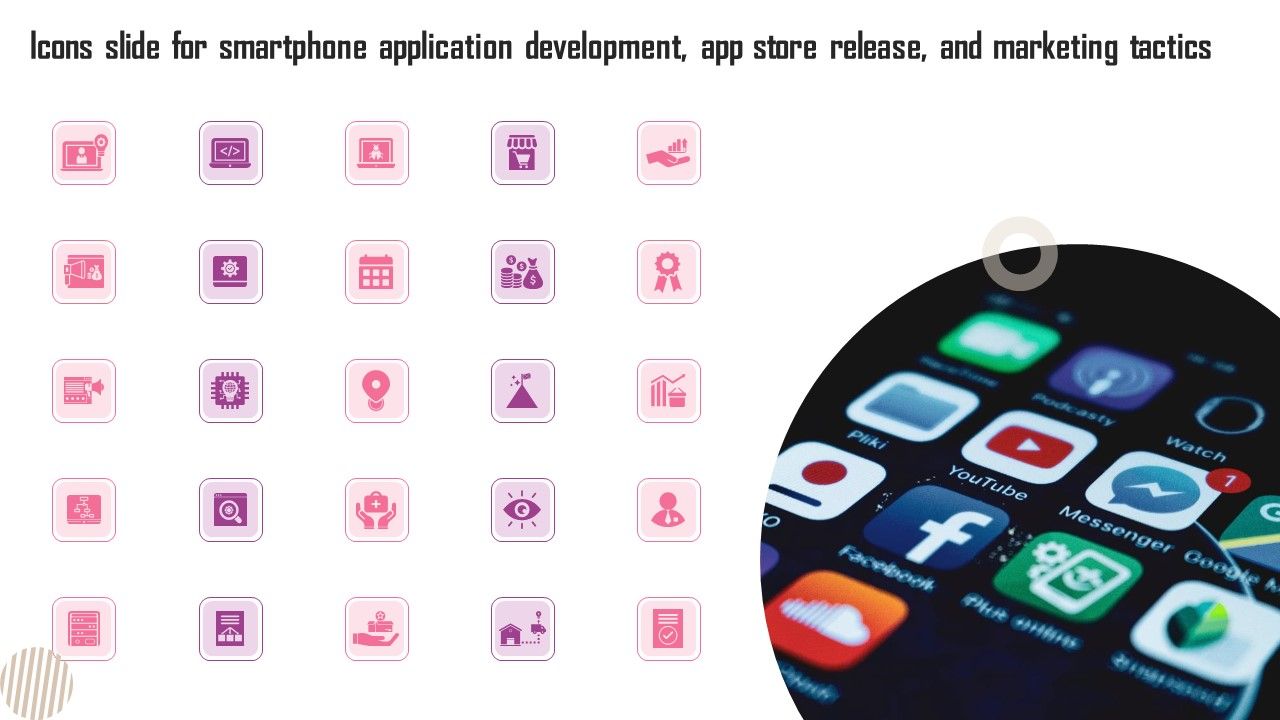 Icons_Slide_For_Smartphone_Application_Development_App_Store_Release_And_Marketing_Tactics_Professional_PDF_Slide_1.jpg