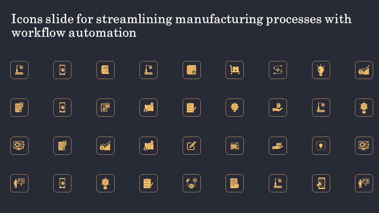 Icons_Slide_For_Streamlining_Manufacturing_Processes_With_Workflow_Automation_Microsoft_PDF_Slide_1.jpg