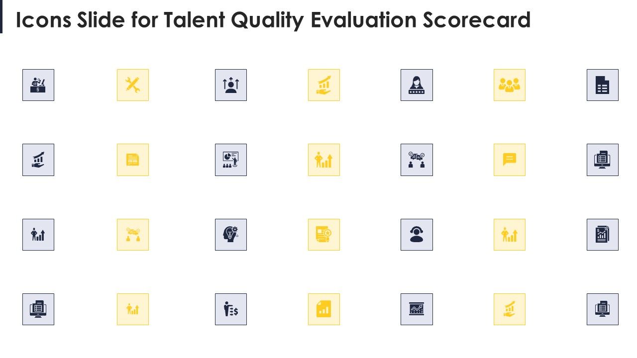 Icons_Slide_For_Talent_Quality_Evaluation_Scorecard_Guidelines_PDF_Slide_1.jpg