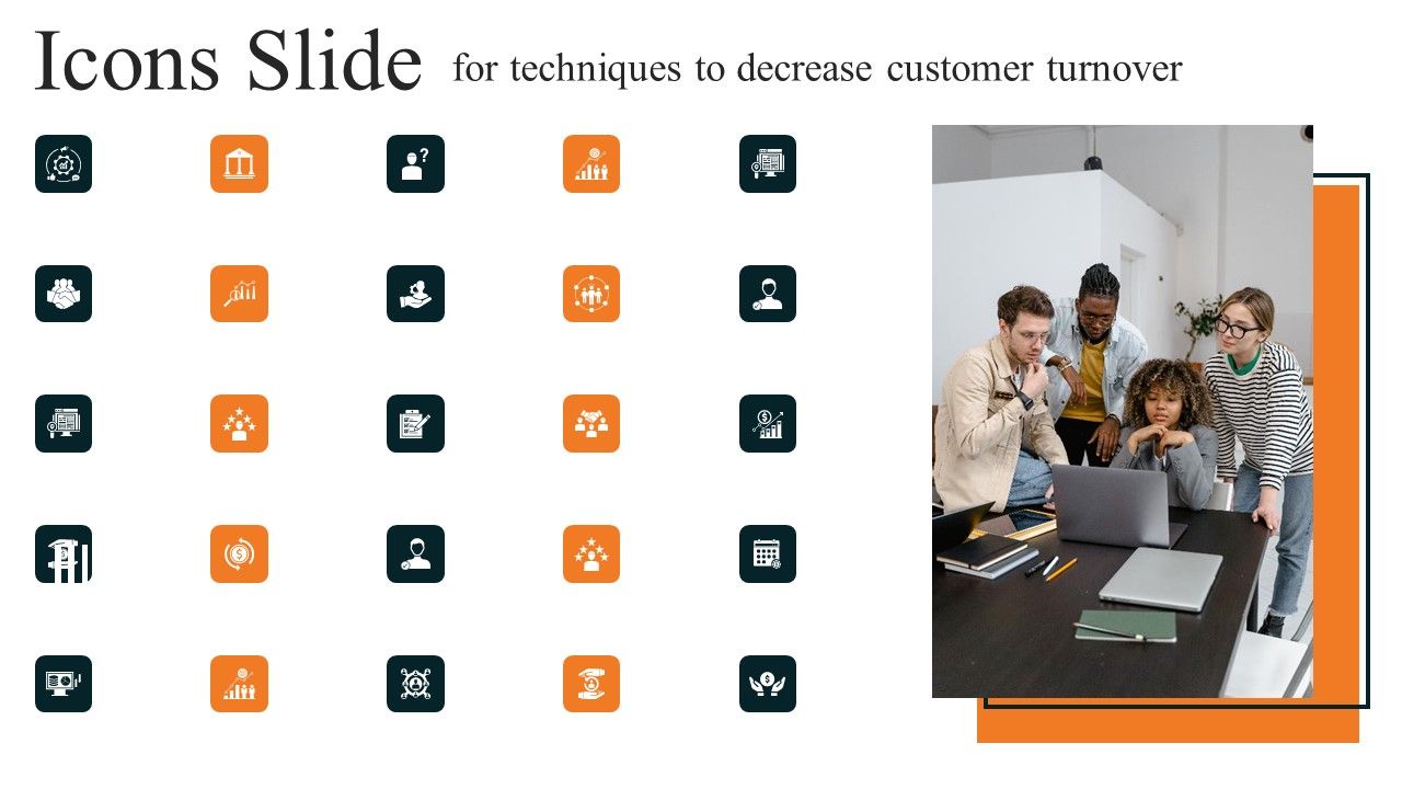 Icons_Slide_For_Techniques_To_Decrease_Customer_Turnover_Slide_Formats_PDF_Slide_1.jpg