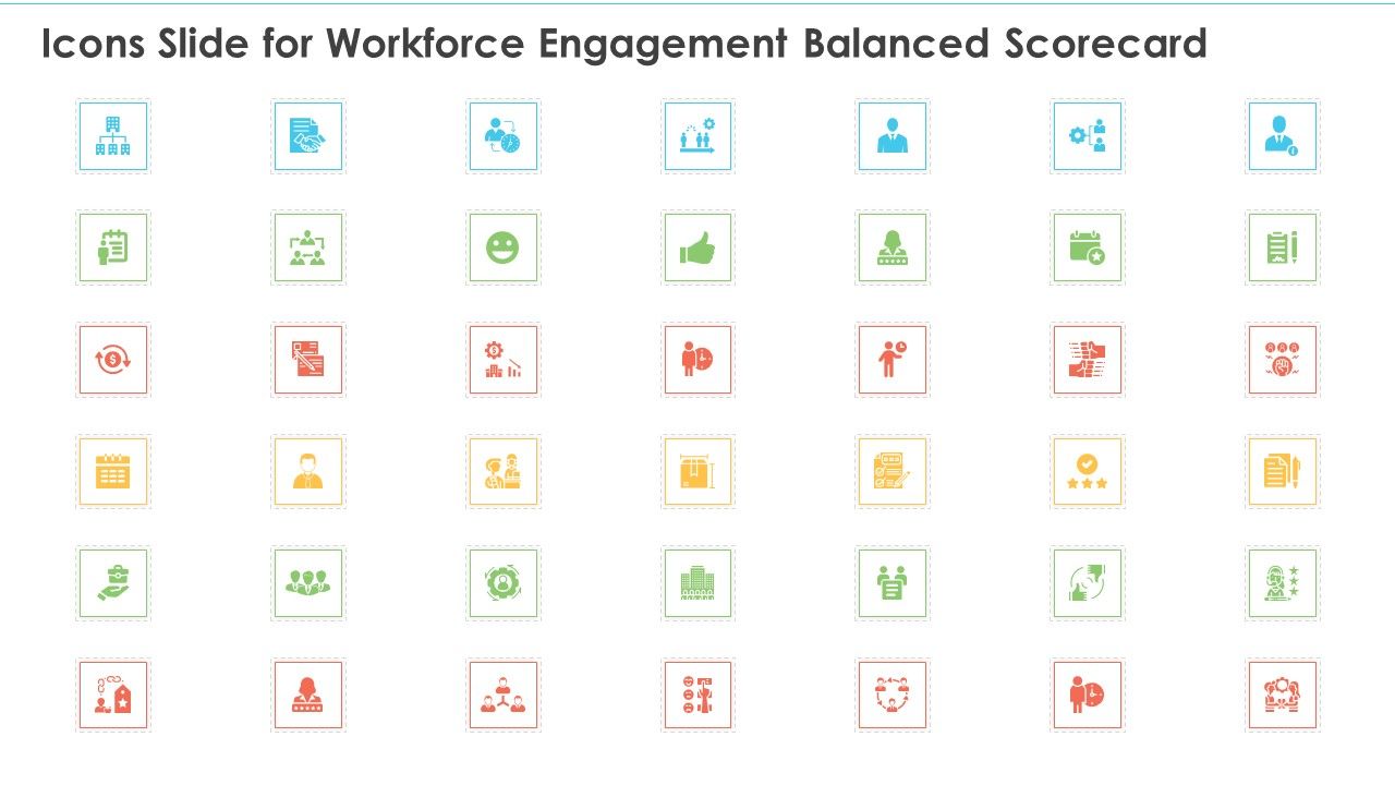 Icons_Slide_For_Workforce_Engagement_Balanced_Scorecard_Ppt_Show_Skills_PDF_Slide_1.jpg