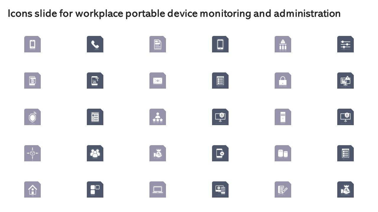 Icons_Slide_For_Workplace_Portable_Device_Monitoring_And_Administration_Pictures_PDF_Slide_1.jpg