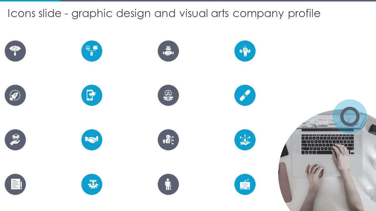 Icons_Slide_Graphic_Design_And_Visual_Arts_Company_Profile_Topics_PDF_Slide_1.jpg