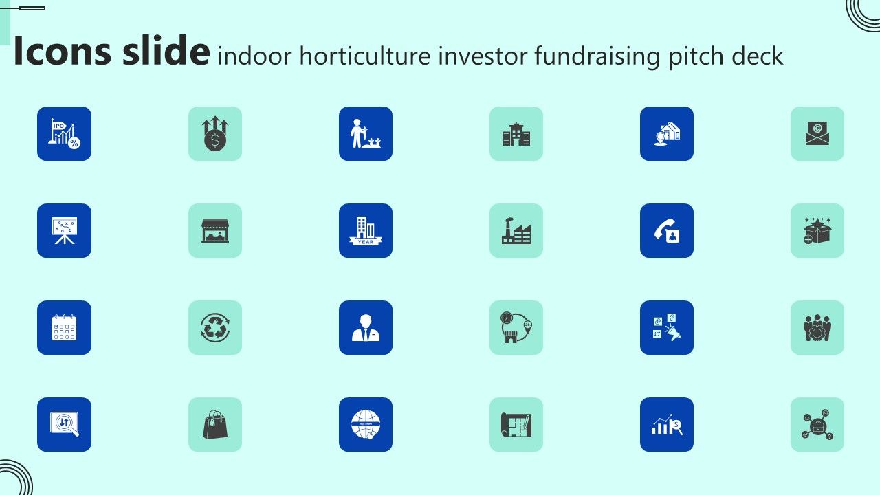 Icons_Slide_Indoor_Horticulture_Investor_Fundraising_Pitch_Deck_Sample_PDF_Slide_1.jpg