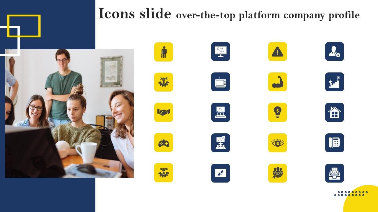 Icons_Slide_Over_The_Top_Platform_Company_Profile_Inspiration_PDF_Slide_1.jpg