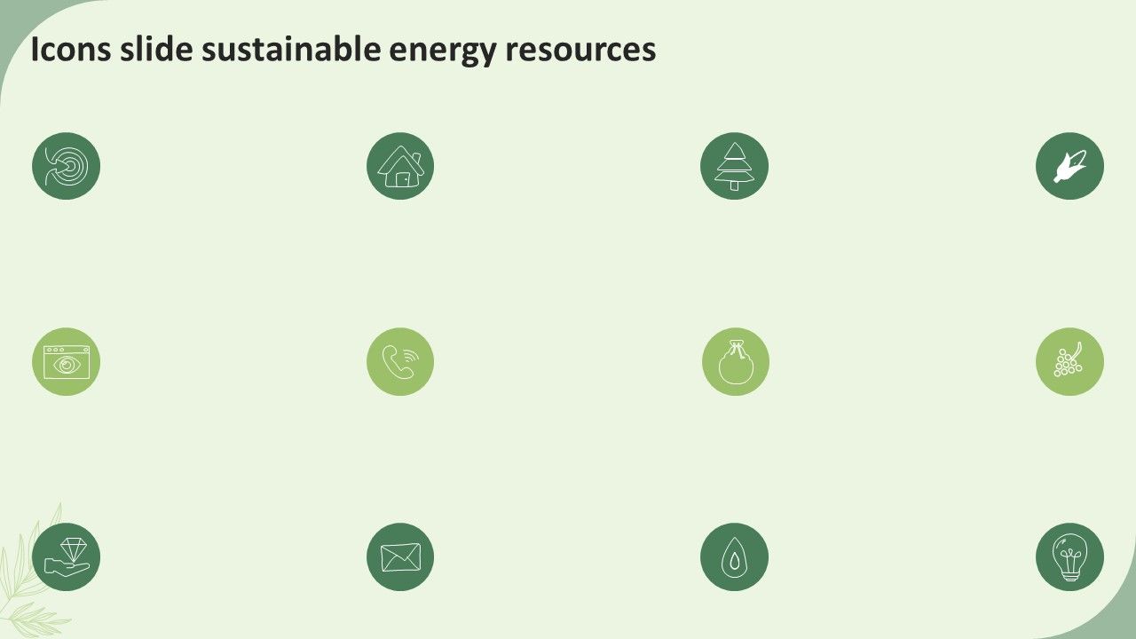 Icons_Slide_Sustainable_Energy_Resources_Ppt_PowerPoint_Presentation_File_Layouts_PDF_Slide_1.jpg