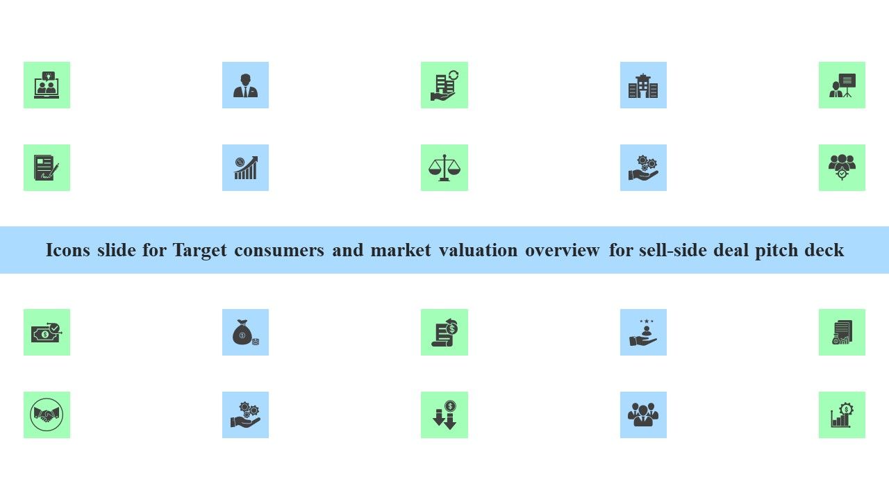 Icons_Slide_Target_Consumers_Market_Valuation_Overview_Sell_Side_Deal_Pitch_Deck_Infographics_PDF_Slide_1.jpg