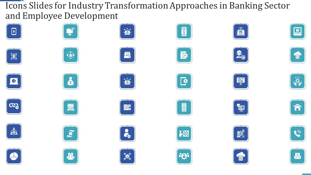 Icons_Slides_For_Industry_Transformation_Approaches_In_Banking_Sector_And_Employee_Development_Inspiration_PDF_Slide_1.jpg