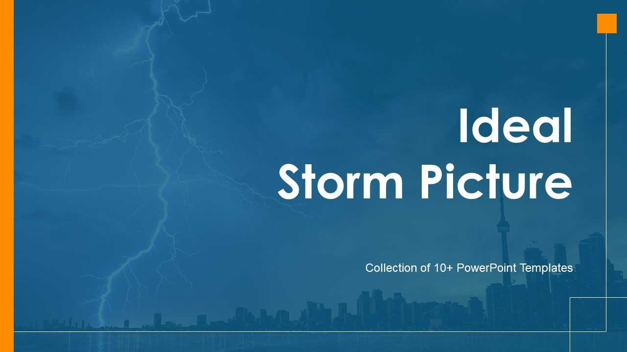 ideal-storm-picture-ppt-powerpoint-presentation-complete-deck-with-slides
