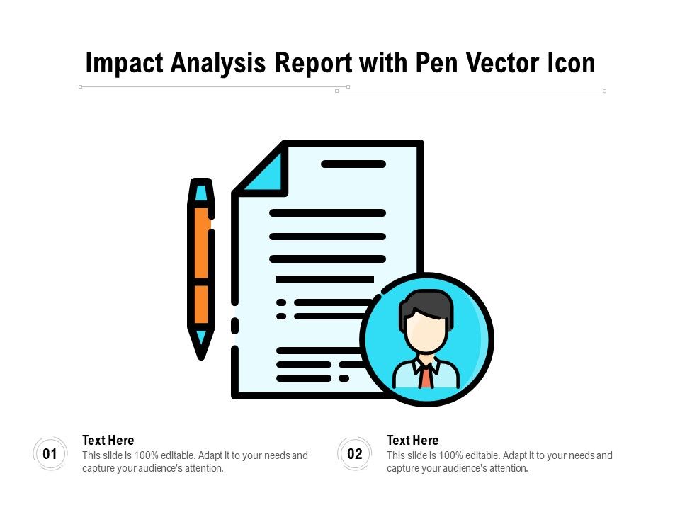 Impact_Analysis_Report_With_Pen_Vector_Icon_Ppt_PowerPoint_Presentation_File_Icon_PDF_Slide_1.jpg