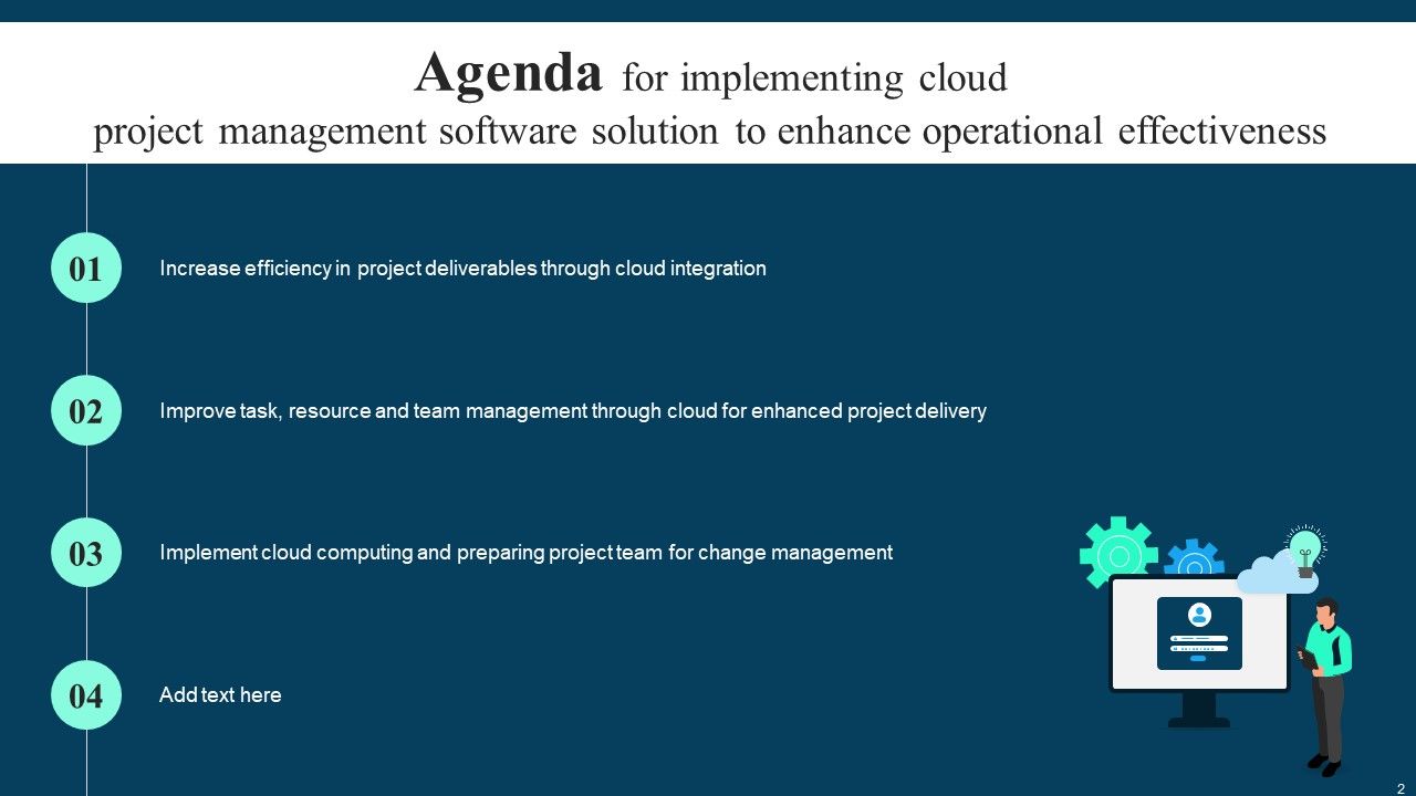Implementing Cloud Project Management Software Solution To Enhance Operational Effectiveness Complete Deck Slide02