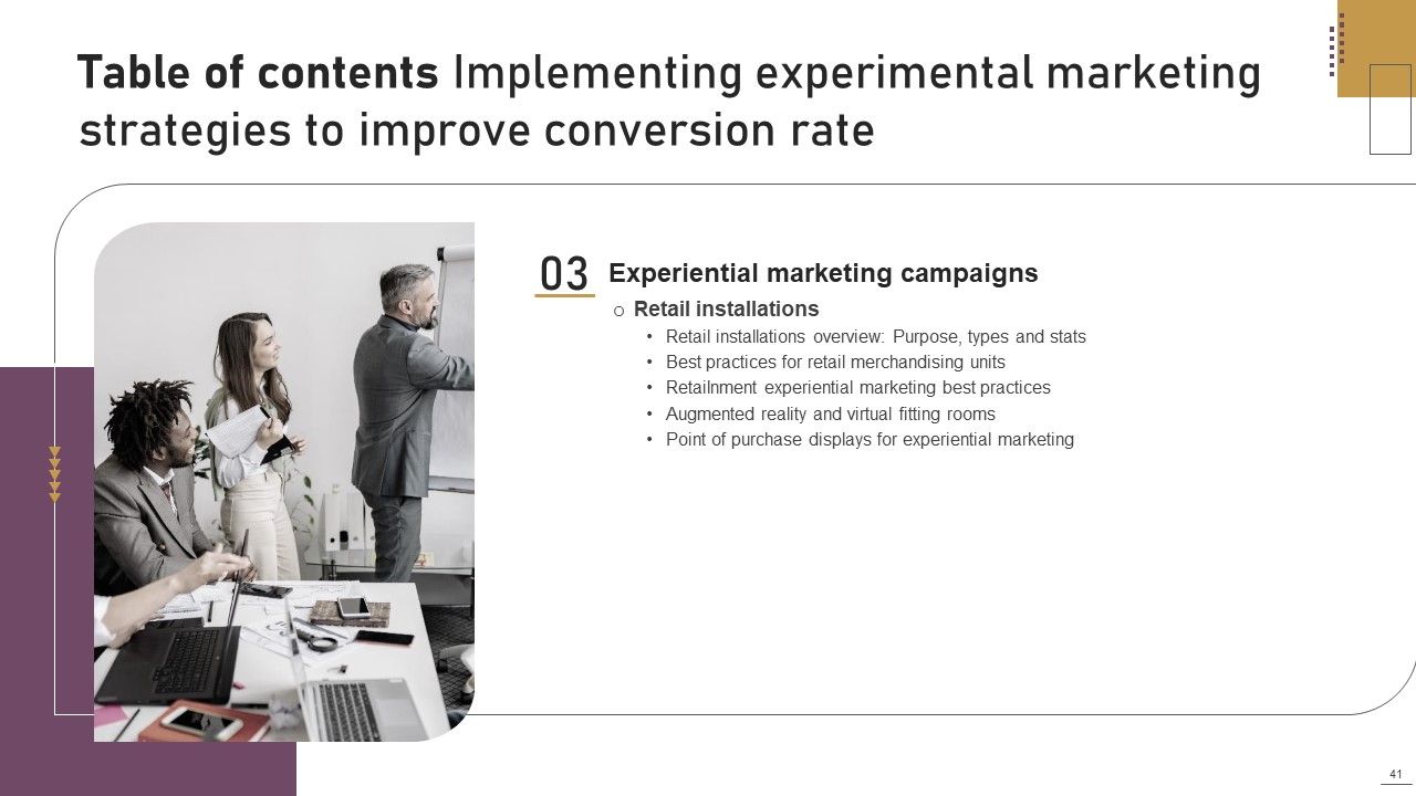 Implementing Experimental Marketing Strategies To Improve Conversion Rate Ppt PowerPoint Presentation Complete Deck With Slides Slide41